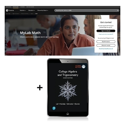 College Algebra and Trigonometry, Global Edition -- MyLab Math with Pearson eText - Margaret Lial, John Hornsby, David Schneider, Callie Daniels