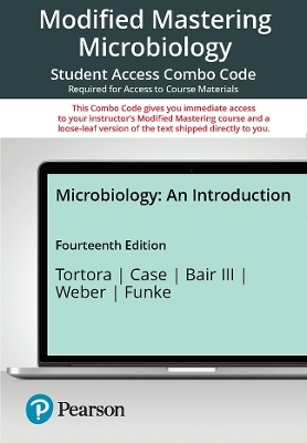 Mastering Microbiology with Pearson eText + Print Combo Access Code for Microbiology - Gerard Tortora, Berdell Funke, Christine Case, Warner Bair  III, Derek Weber