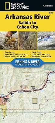 Arkansas River, Salida To Canon City -  National Geographic