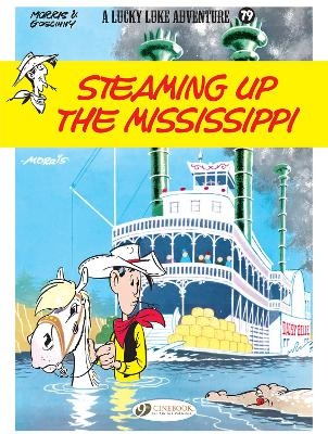 Lucky Luke Vol. 79: Steaming Up The Mississippi - Laurent Jul