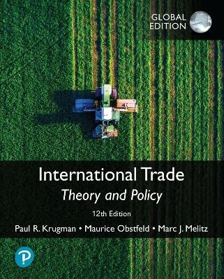 MyLab Economics with Pearson eText for International Trade: Theory and Policy, Global Edition - Paul Krugman, Maurice Obstfeld, Marc Melitz