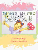 Little Girl Who Loves to Doodle -  Alice Bey-Pugh