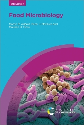 Food Microbiology - Martin R Adams, Peter J McClure, Maurice O Moss