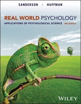 Real World Psychology - Sanderson, Catherine A.; Huffman, Karen R.