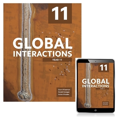 Global Interactions Year 11 Student Book with eBook - Grant Kleeman, David Hamper, Helen Rhodes