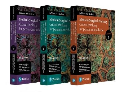 LeMone and Burke's Medical-Surgical Nursing, Volumes 1-3 - Priscilla LeMone, Gerene Bauldoff, Paula Gubrud-Howe, Margaret-Ann Carno, Tracy Levett-Jones