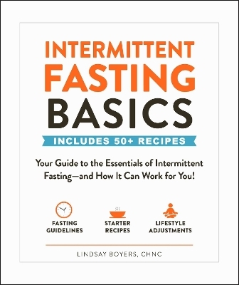 Intermittent Fasting Basics - Lindsay Boyers