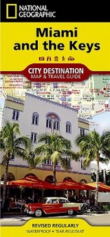 Destination Map: Miami And The Keys - Maps, National Geographic