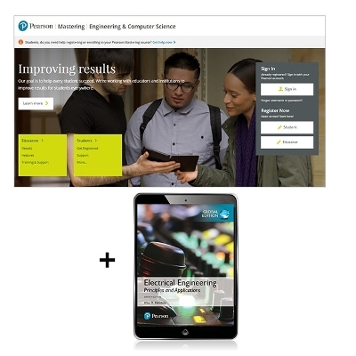 Electrical Engineering: Principles & Applications, Global Edition -- Modified Mastering Engineering with eText - Allan Hambley