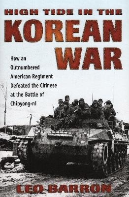 High Tide in the Korean War - Leo Barron