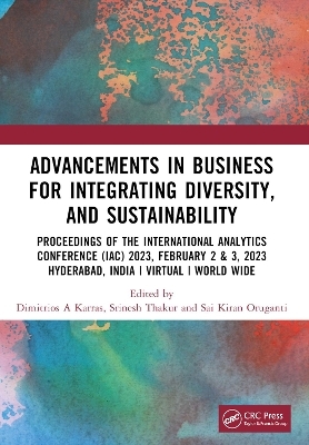 Advancements in Business for Integrating Diversity, and Sustainability - 