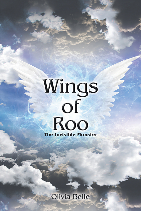 Wings of Roo -  Olivia Belle