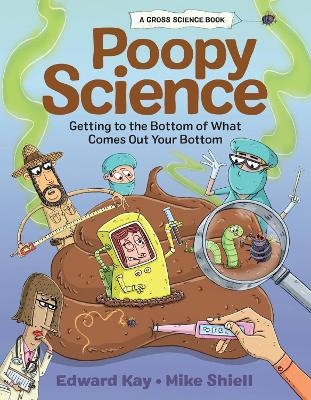 Poopy Science - Edward Kay