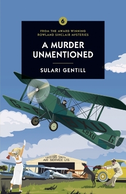 A Murder Unmentioned - Sulari Gentill