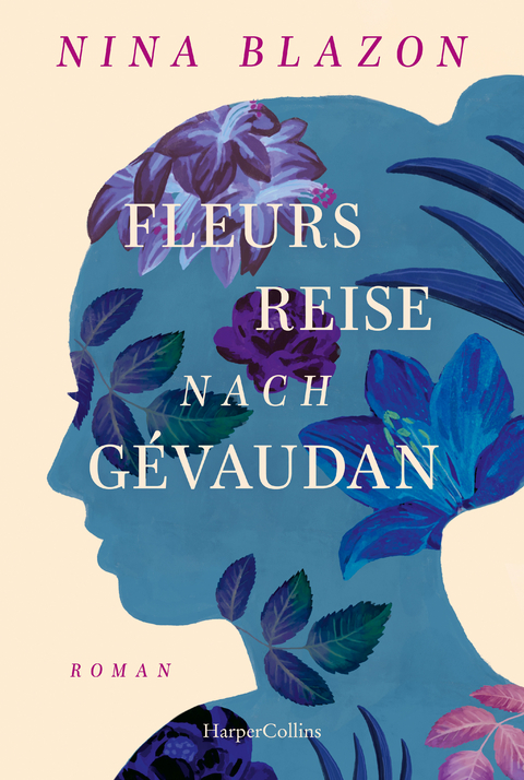 Fleurs Reise ins Gévaudan - Nina Blazon