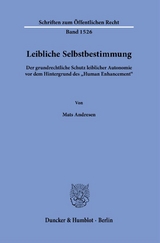 Leibliche Selbstbestimmung. - Mats Andresen