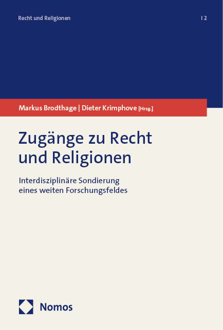 Zugänge zu Recht und Religionen - 