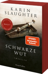 Schwarze Wut - Karin Slaughter