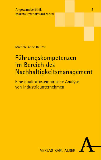 Führungskompetenzen im Bereich des Nachhaltigkeitsmanagement - Michèle Anne Reuter