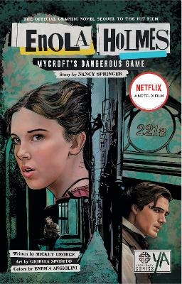 Enola Holmes: Mycroft's Dangerous Game - Mickey George, Nancy Springer