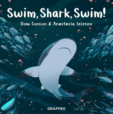 Swim, Shark, Swim! - Dom Conlon