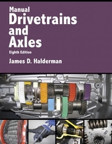 Manual Drivetrains and Axles - Halderman, James