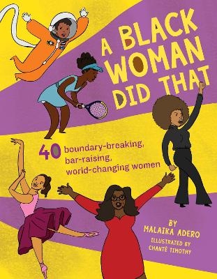 A Black Woman Did That - Malaika Adero