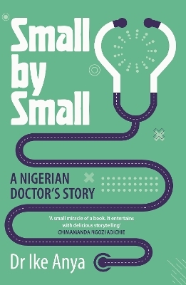 Small by Small - Dr Ike Anya