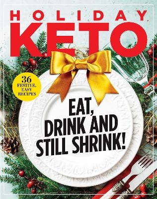 Holiday Keto - Michelle Stacey