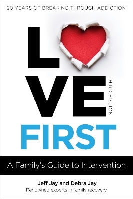 Love First - Jeff Jay, Debra Jay