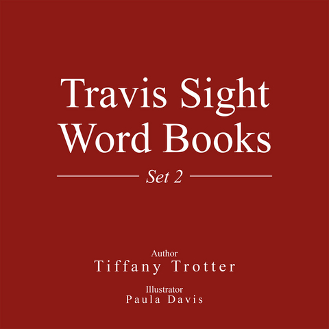 Travis Sight Word Books -  Tiffany Trotter