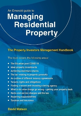 The Property Investors Management Handbook - Managing Residentia l Property - David Watson