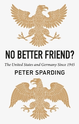 No Better Friend? - Peter Sparding