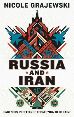 Russia and Iran - Nicole Grajewski