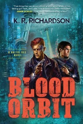 Blood Orbit - K.R. Richardson