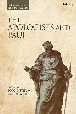 The Apologists and Paul - 