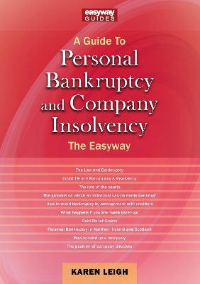 Personal Bankruptcy and Company Insolvency - Karen Leigh