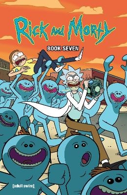 Rick and Morty Book Seven - Kyle Starks, Zac Gorman