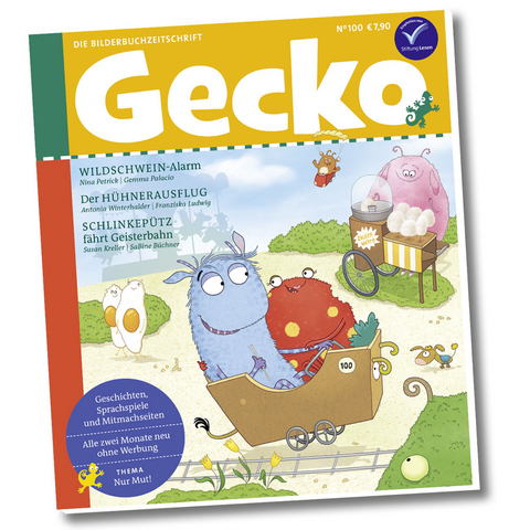 Gecko Kinderzeitschrift Band 100 - Nina Petrick, Susan Kreller, Antonia Winterhalder, Christine Paxmann, Ina Nefzer