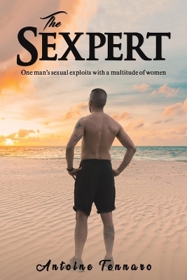 The Sexpert - Antoine Tennaro