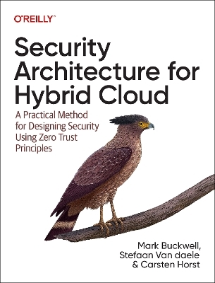 Security architecture for hybrid cloud - Mark Buckwell, Stefaan Van Daele, Carsten Horst