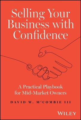 Selling Your Business with Confidence - David W. McCombie  III