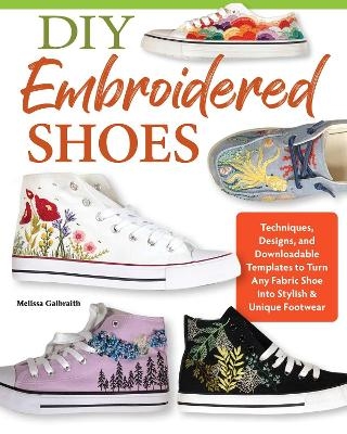 DIY Embroidered Shoes - Melissa Galbraith