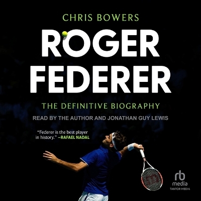 Roger Federer - Chris Bowers