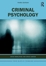 Criminal Psychology - Rowlands, David; Canter, David