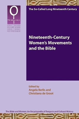 Nineteenth-Century Women's Movements and the Bible - 