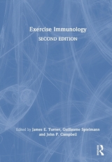 Exercise Immunology - Turner, James; Spielmann, Guillaume; Campbell, John