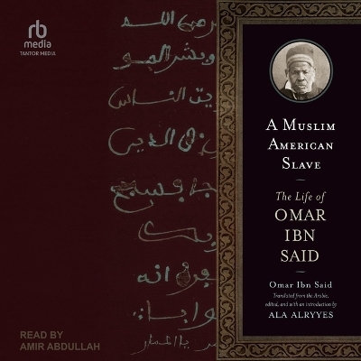 A Muslim American Slave - Omar Ibn Said