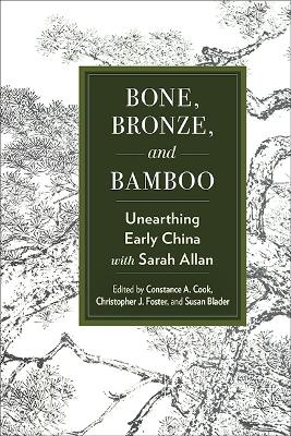 Bone, Bronze, and Bamboo - 