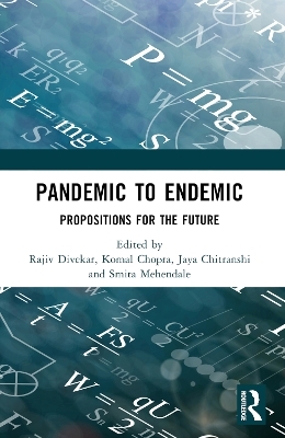 Pandemic to Endemic - 